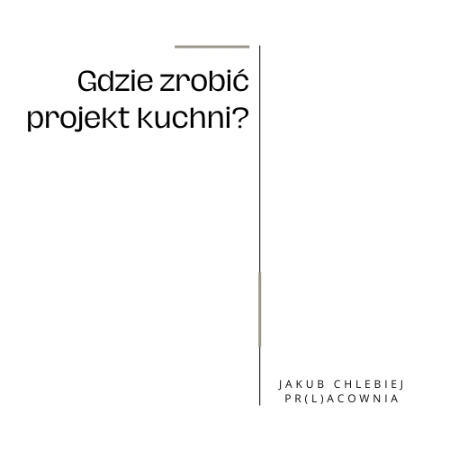 gdzie zrobić projekt kuchni